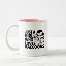 Just a Girl Who Lieben Raccoons niedliches und lus Zweifarbige Tasse