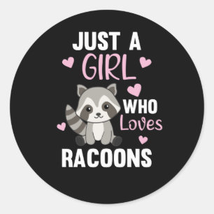 Just A Girl Who Lieben Racoons Kawaii Raccoon Runder Aufkleber