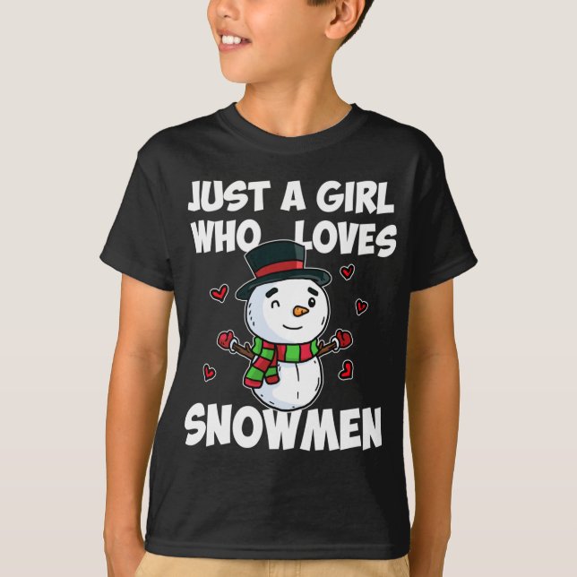 Just a Girl Who Lieben Snowman Niedlich Frozen Sno T-Shirt (Vorderseite)