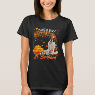 Just A Girl Who Lieben St Bernard Dog Erntedank T-Shirt