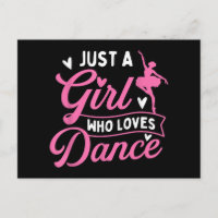 Just A Girl Who Lieben tanzen - Tänzerin Lover