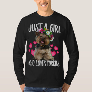 Just A Girl Who Lieben Yorkie Dog Liebe - oder Vat T-Shirt