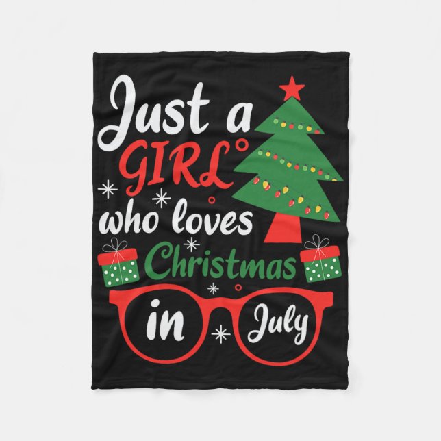 Just A Girl Who Love Christmas In July  Fleecedecke (Vorderseite)