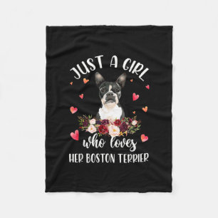 Just A Girl Who Love Her Boston Terrier Dog Lover Fleecedecke