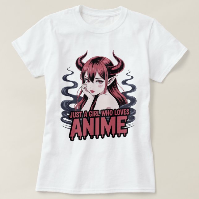 Just A Girl Who Loves Anime Demon Girl T-Shirt, Ma T-Shirt (Design vorne)