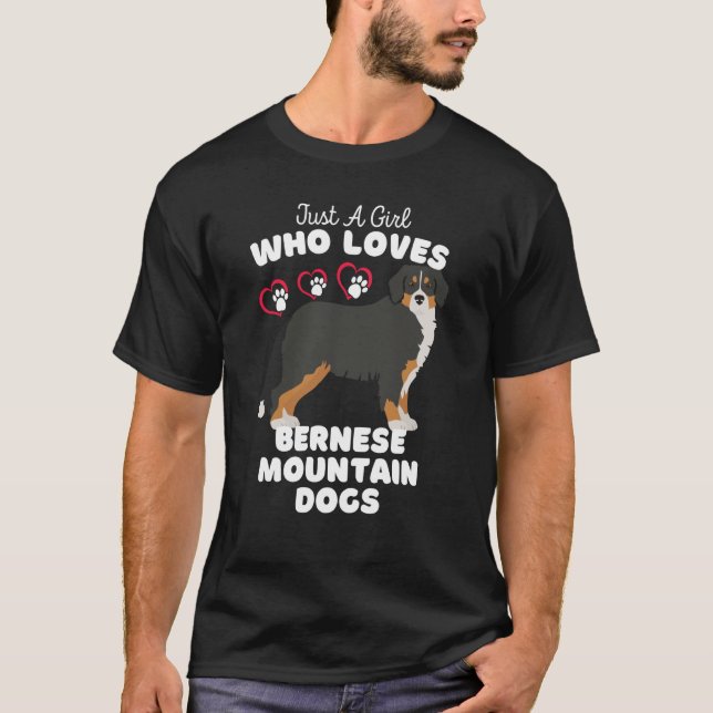 Just A Girl Who Loves Bernese Mountain Dogs Cute K T-Shirt (Vorderseite)