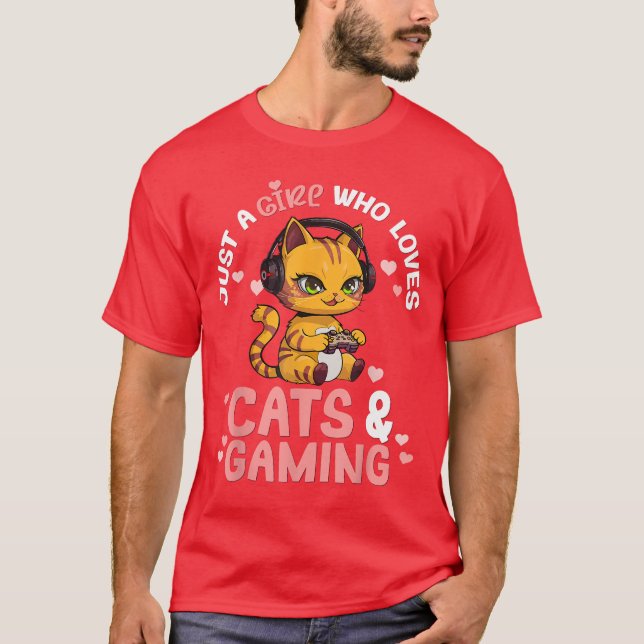 Just A Girl Who Loves Cats and Gamingee Cute Gamer T-Shirt (Vorderseite)
