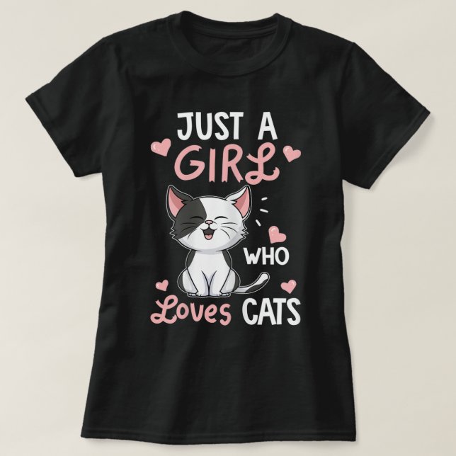 Just a Girl Who Loves Cats Design T-Shirt (Design vorne)