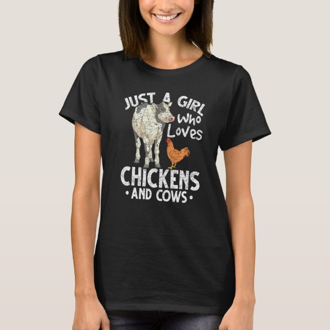 Just A Girl Who Loves Chickens And Cows Farm Anima T-Shirt (Vorderseite)