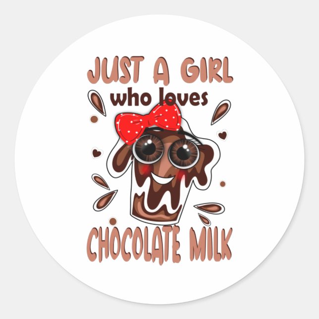 Just a Girl Who Loves Chocolate Milk Stainless Runder Aufkleber (Vorderseite)