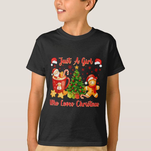 Just A Girl Who Loves Christmas Cute Gingerbread X T-Shirt (Vorderseite)