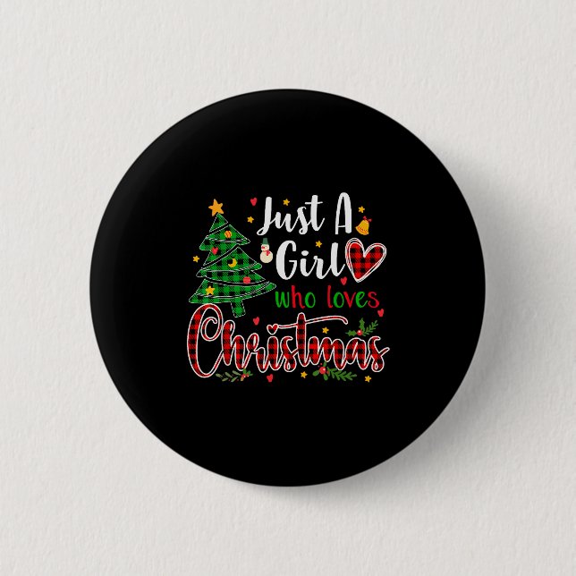 Just A Girl Who Loves Christmas Funny Xmas Pajama  Button (Vorderseite)