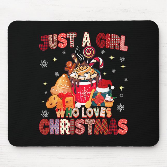 Just A Girl Who Loves Christmas Hot Cocoa Lover Xm Mousepad (Vorne)