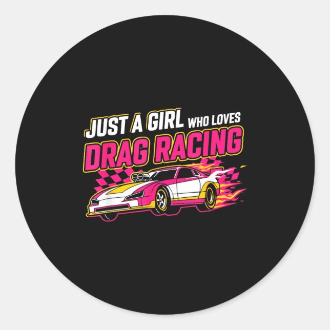 Just A Girl Who Loves Drag Racing Drag Race Women  Runder Aufkleber (Vorderseite)