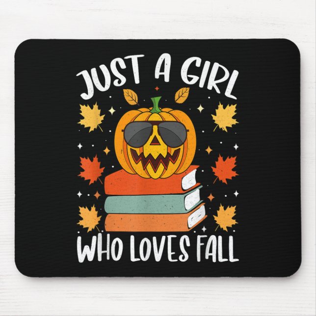 Just A Girl Who Loves Fall Pumpkin Cozy Autumn  Mousepad (Vorne)