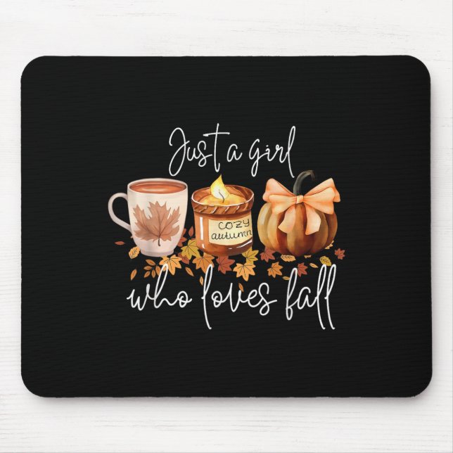 Just A Girl Who Loves Fall Pumpkin Cozy Autumn  Mousepad (Vorne)