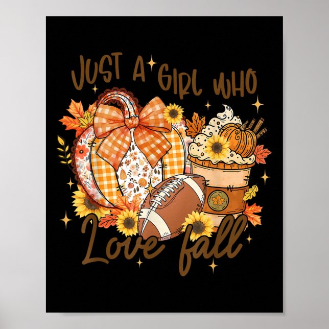 Just A Girl Who Loves Fall Pumpkin Football Cozy A Poster (Vorne)