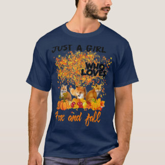 Just A Girl Who Loves Fos And Fall Pumpkin Autumn T-Shirt