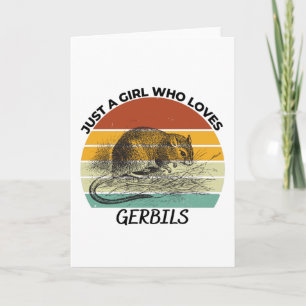 Just a girl who loves gerbils karte