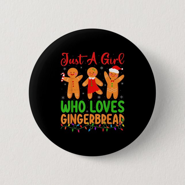 Just A Girl Who Loves Gingerbread Cookie Christmas Button (Vorderseite)