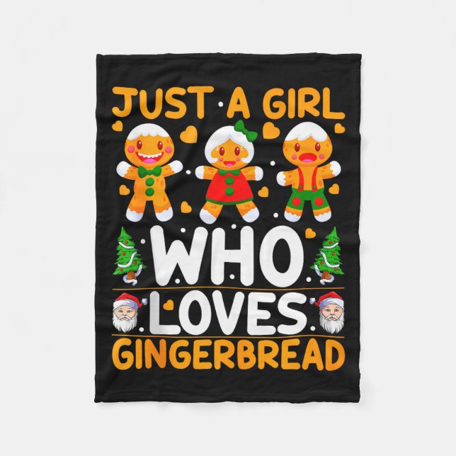 Just A Girl Who Loves Gingerbread Man Christmas Gi Fleecedecke (Vorderseite)
