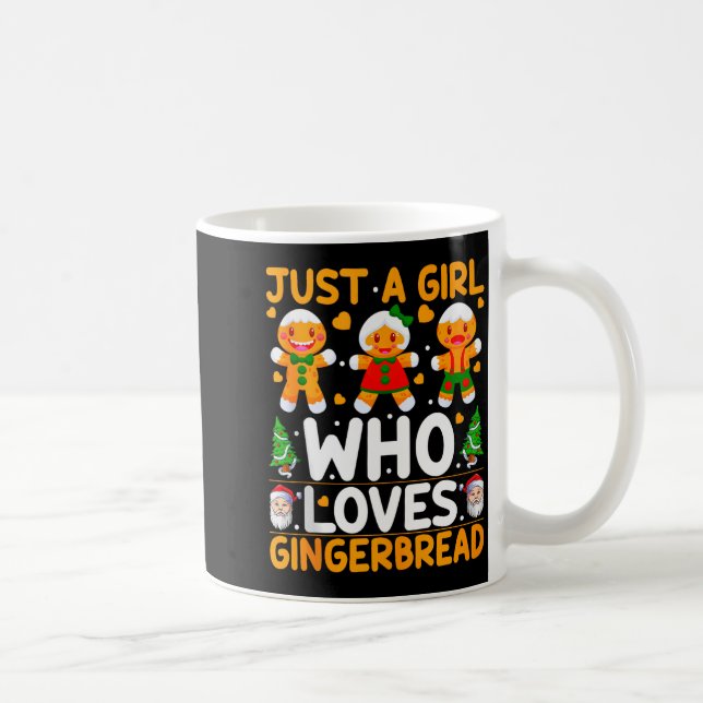 Just A Girl Who Loves Gingerbread Man Christmas Gi Kaffeetasse (Rechts)