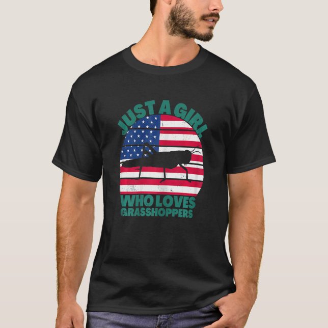 Just A Girl Who Loves Grasshopers American Flag Di T-Shirt (Vorderseite)
