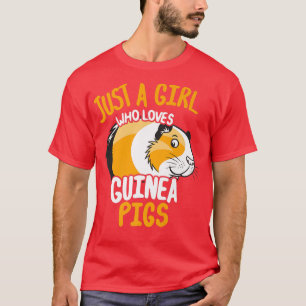 Just A Girl Who Loves Guinea Pigs 858 T-Shirt