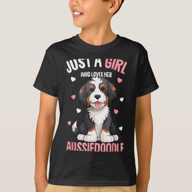 Just A Girl Who Loves Her Aussiedoodle Aussie Dood T-Shirt (Vorderseite)