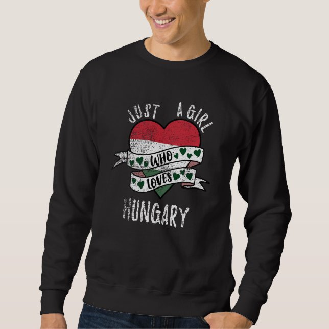 Just A Girl Who Loves Hungary Vintage Sweatshirt (Vorderseite)