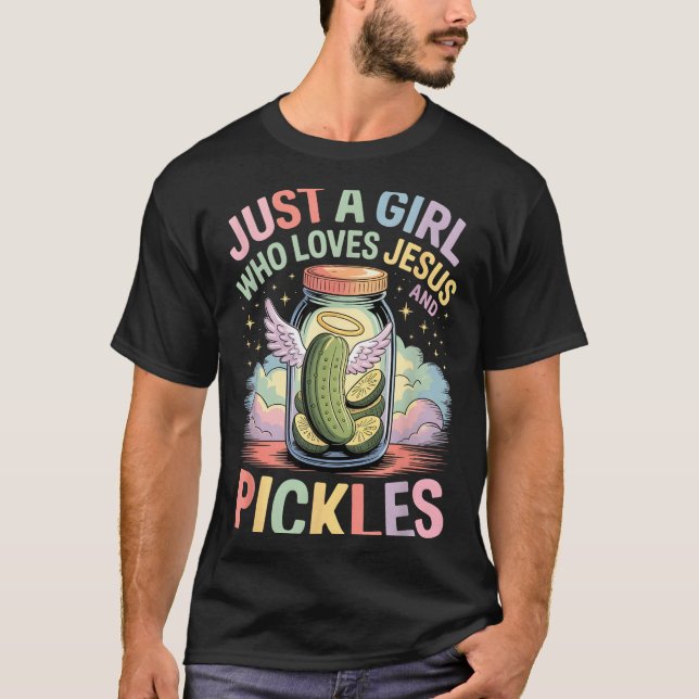 Just A Girl Who Loves Jesus And Ckles Funny Design T-Shirt (Vorderseite)