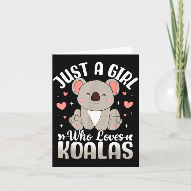 Just A Girl Who Loves Koalas Cute Funny Koala Gift Karte (Vorderseite)
