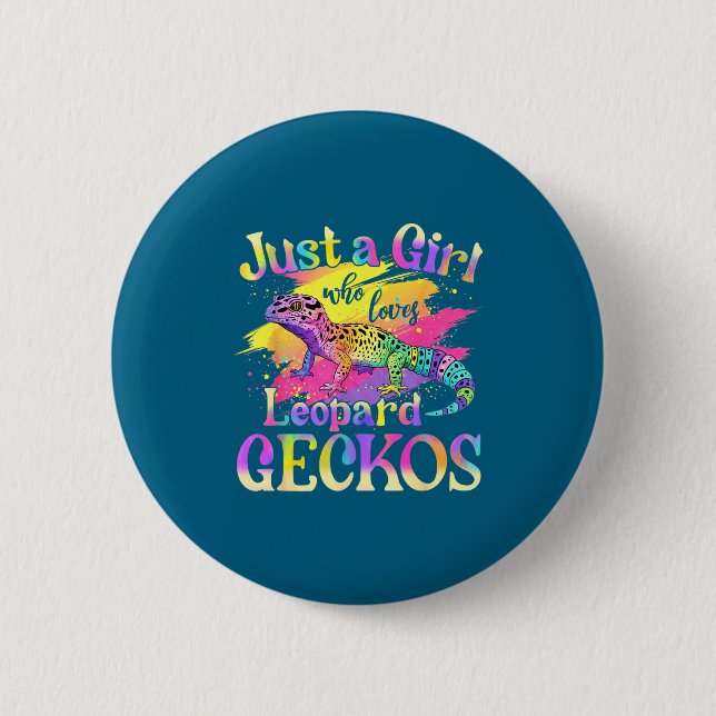 Just A Girl Who Loves Leopard Geckos  Button (Vorderseite)