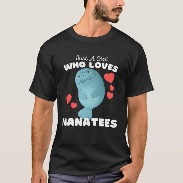Just A Girl Who Loves Manatees  Cute Girls Manatee T-Shirt (Vorderseite)