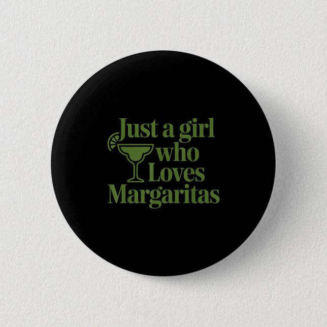 Just A Girl Who Loves Margaritas Funny Summer Vaca Button (Vorderseite)
