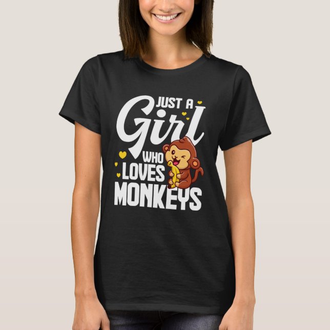 Just A Girl Who Loves Monkeys  Monkey  Banana T-Shirt (Vorderseite)
