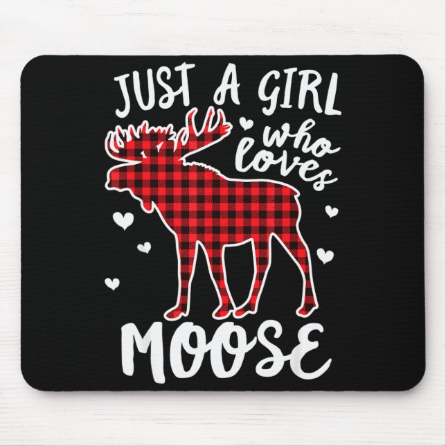 Just A Girl Who Loves Moose Buffalo Plaid Christma Mousepad (Vorne)