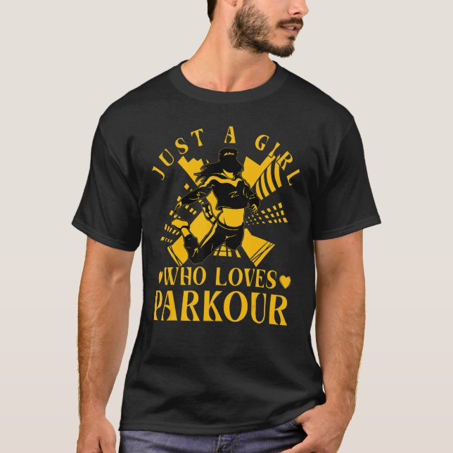 Just a Girl who loves Parkour funny saying T-Shirt (Vorderseite)
