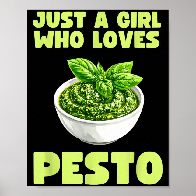 Just A Girl Who Loves Pesto Basil Pasta Italian Ad Poster (Vorne)
