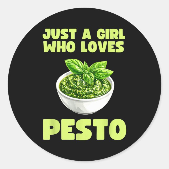 Just A Girl Who Loves Pesto Basil Pasta Italian Ad Runder Aufkleber (Vorderseite)
