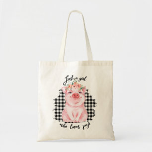 Just a Girl who loves pigs Tragetasche