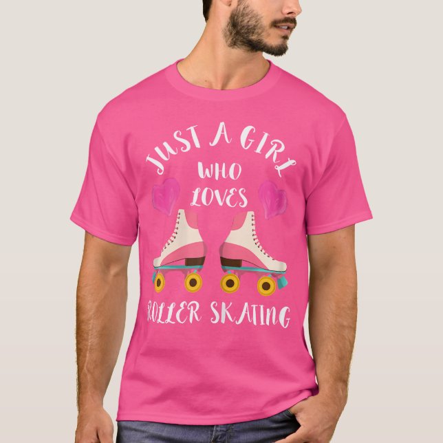 Just A Girl Who Loves Roller Skating 80S Roller Sk T-Shirt (Vorderseite)