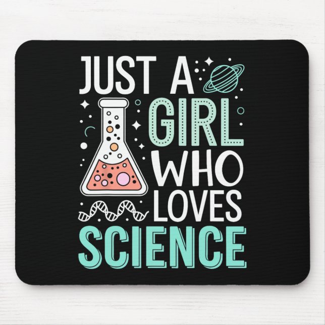Just A Girl Who Loves Science Back To School Kids  Mousepad (Vorne)
