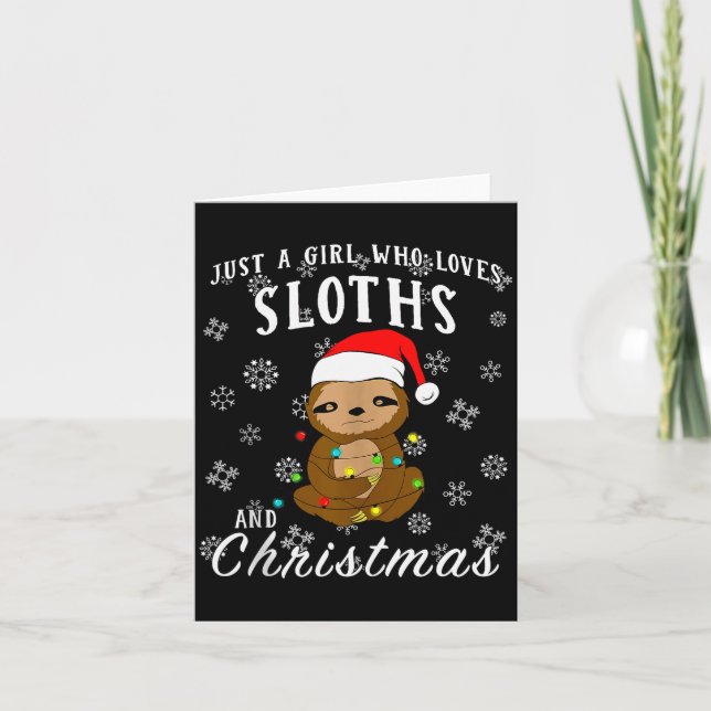 Just A Girl Who Loves Sloths &amp; Christmas Funny Karte (Vorderseite)