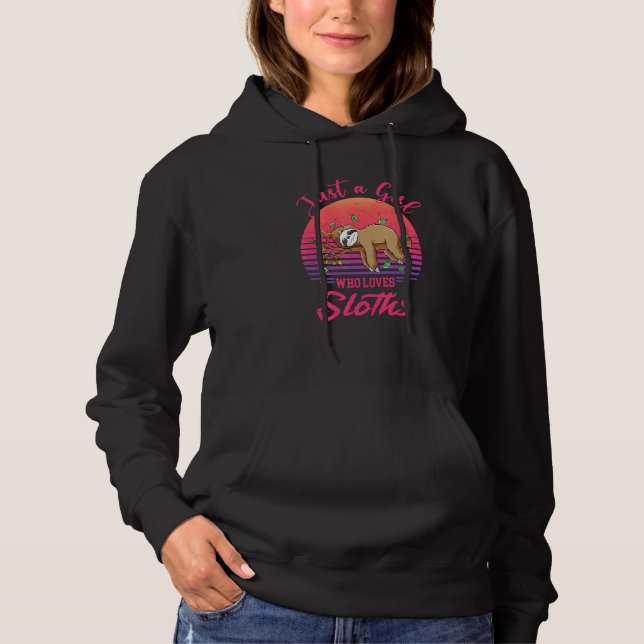 Just A Girl Who Loves Sloths Sloths Hoodie (Vorderseite)