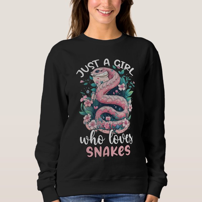 Just A Girl Who Loves Snakes 1 Sweatshirt (Vorderseite)