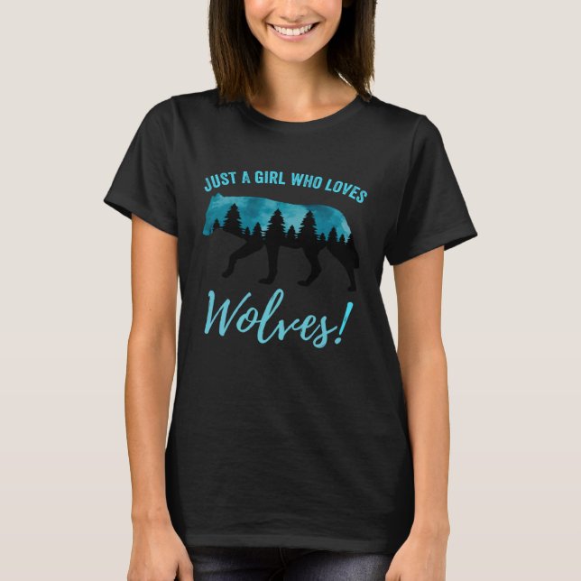 Just A Girl Who Loves Wolves Forest Silhouette Wol T-Shirt (Vorderseite)
