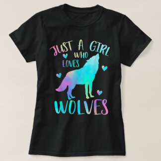 Just a Girl Who Loves Wolves T-Shirt