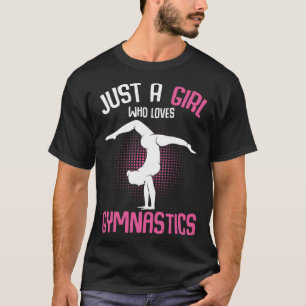 Just a Girls, die Gymnastik Gymnastik Gymnast Girl T-Shirt