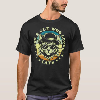 Just A Guy Who Loves Cats Retro Sunset T-Shirt